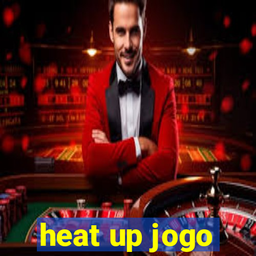 heat up jogo